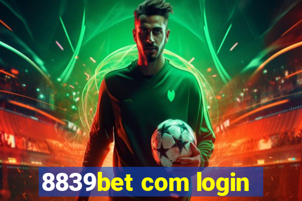 8839bet com login